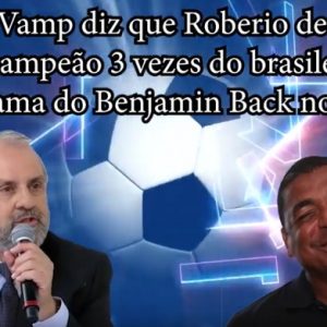  VAMPETA FALA QUE ROBERIO DE OGUM FOI 3 VEZES CAMPEÃO DO BRASILEIRÃO