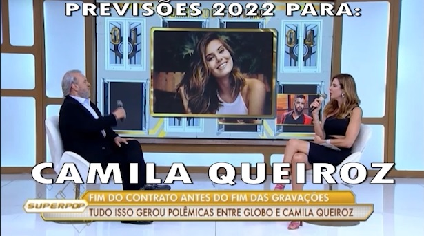  Previsões 2022 para a atriz Camila Queiroz