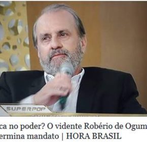 ROBERIO DE OGUM NO SITE “HORA BRASIL”